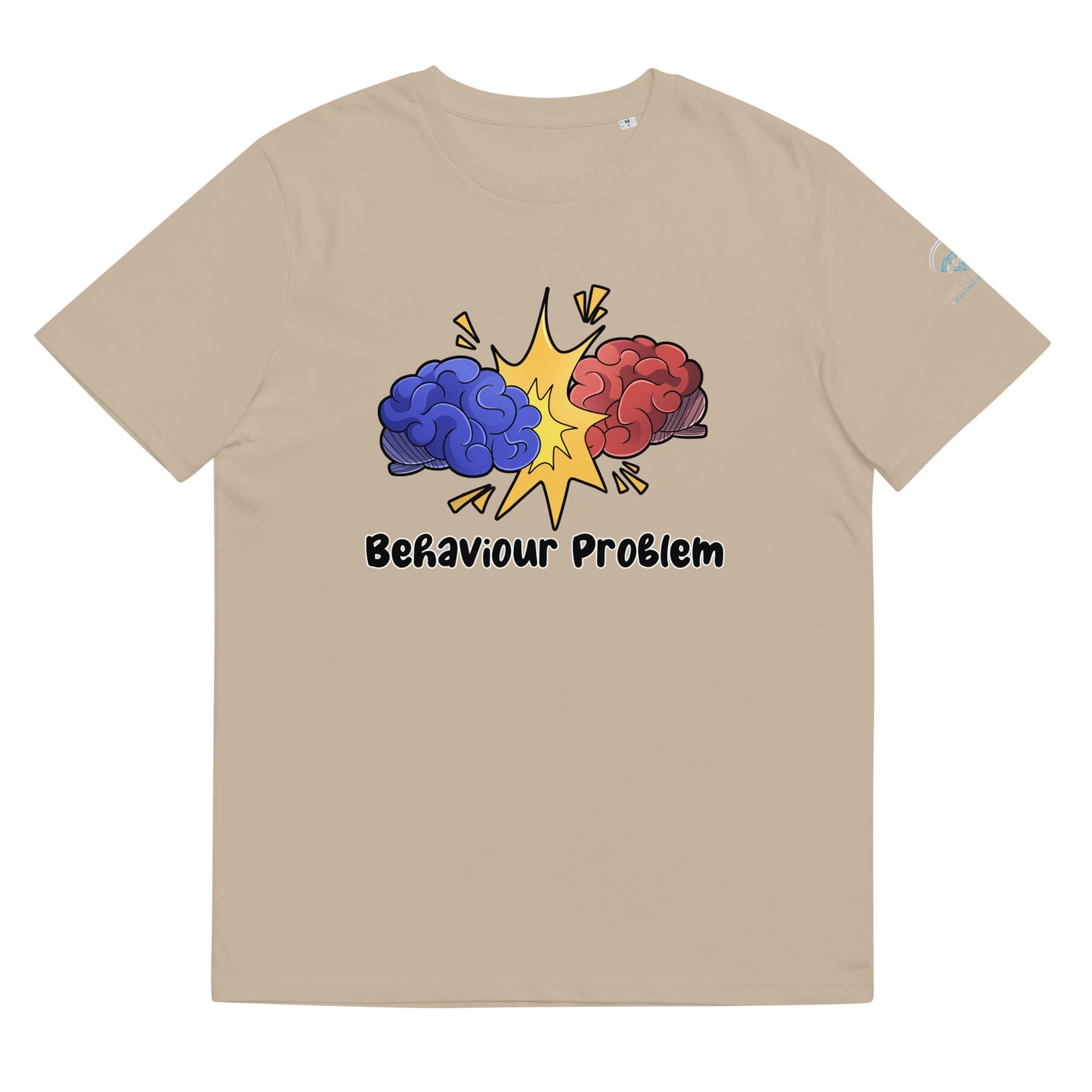Behaviour Problems T-Shirt