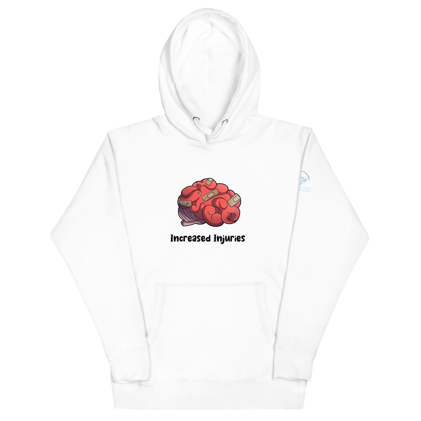 Increased Injuries Hoodie